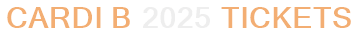 Cardi B 2025 Tickets